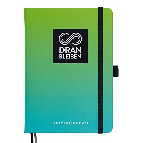 DRAN BLEIBEN Erfolgsjournal – für Ziele, Fokus, Selbstreflexion, Achtsamkeit & persönliche Entwicklung – DIN A5 (Startversion, Fresh Green)