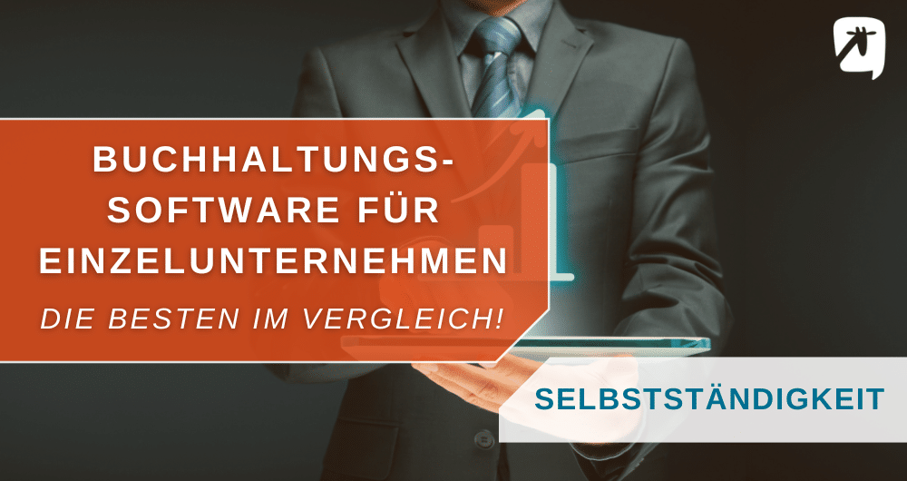 Buchhaltungssoftware für Einzelunternehmen - Die besten im Vergleich